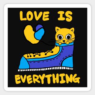 love is everything, lovely cat Magnet